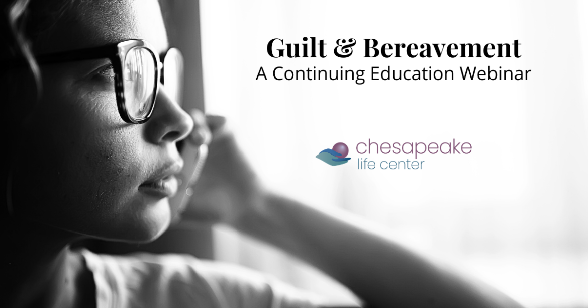 Guilt & Bereavement Webinar