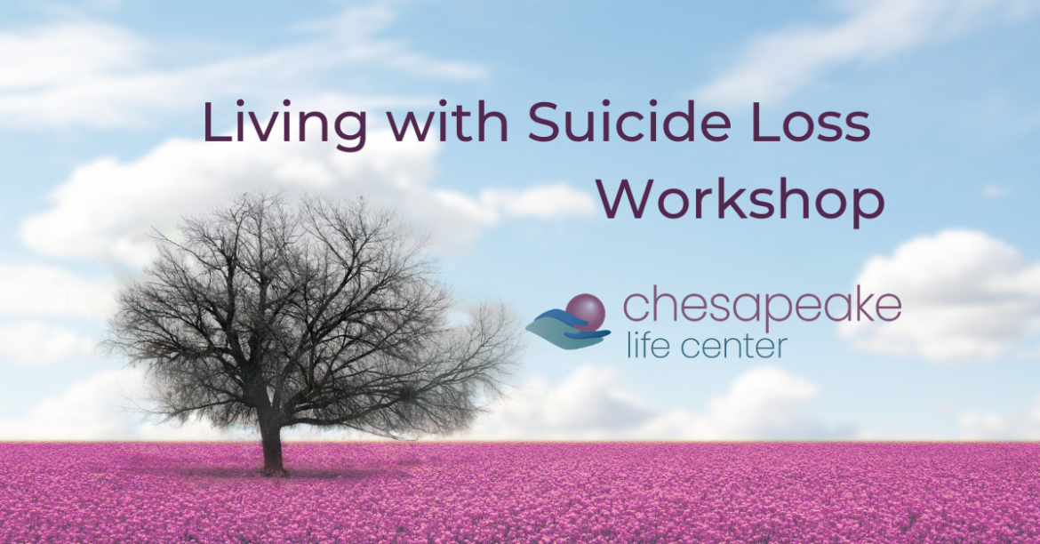 Living with Suicide Loss Workshop Title Page