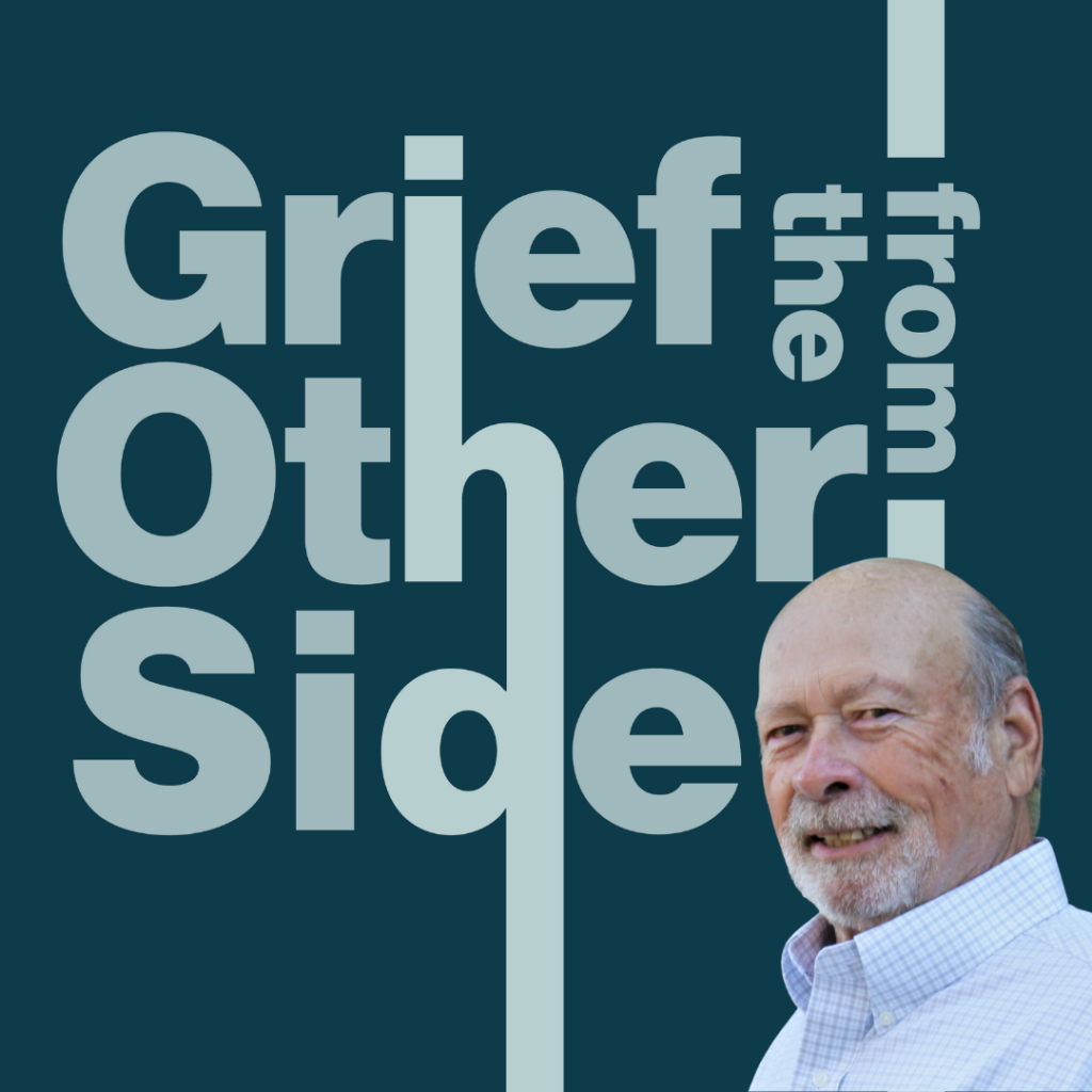 Hospice Nurse Mike Howard shares his story on Grief from the Other Side podcast