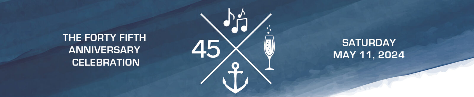 45th Anniversary Celebration -  