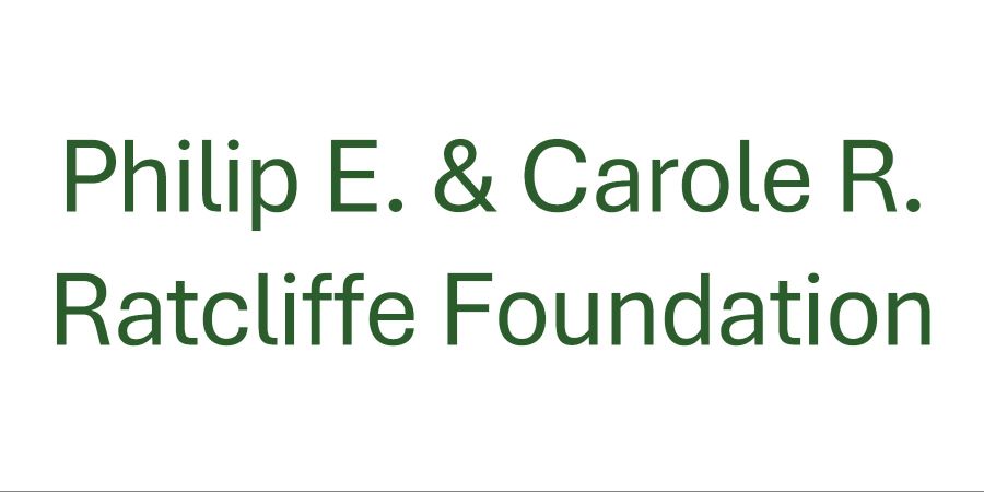 Philip E. and Carole R. Ratcliffe Foundation